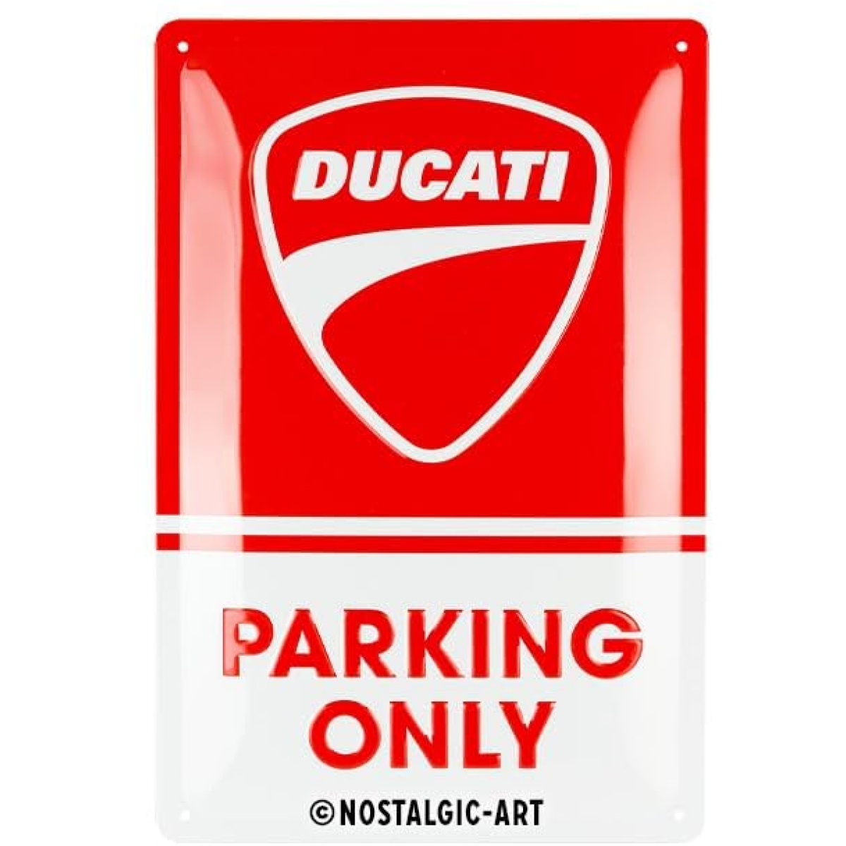 PLAQUE NOSTALGIC ART DUCATI PARKING ONLY 20X30